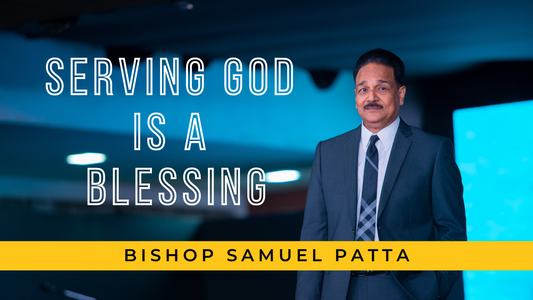 Serving God is a Blessing