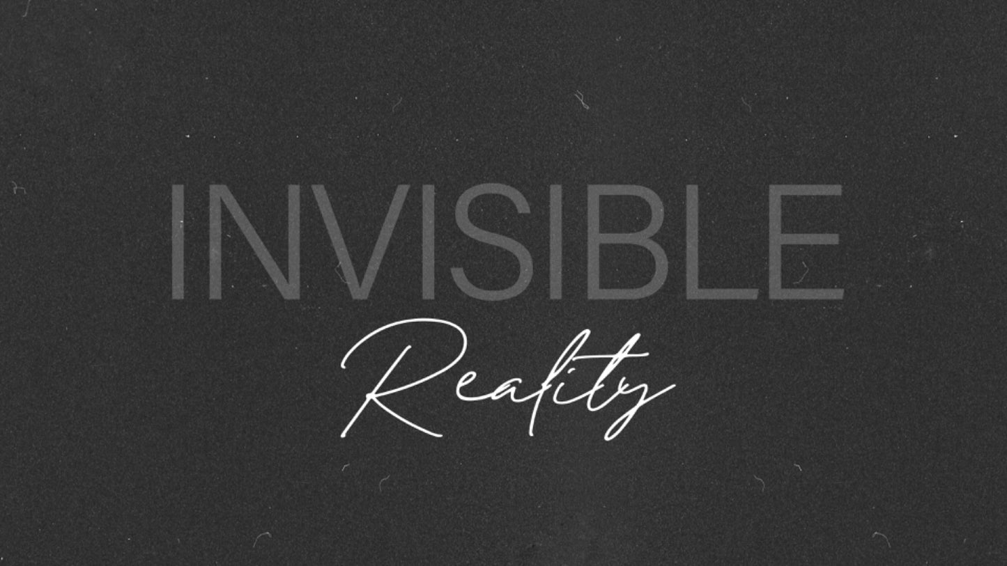 Invisible Reality - 5 Oct 25 - Ps Debbie Patta