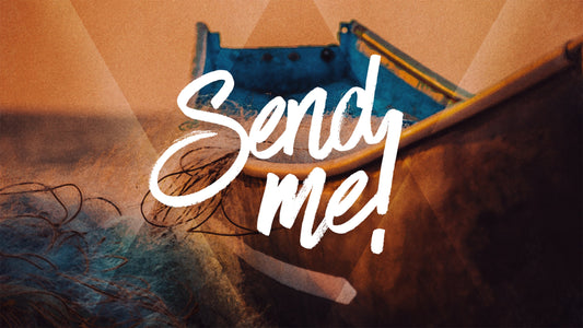 Send Me! - 16 Nov 25 - Ps Debbie Patta