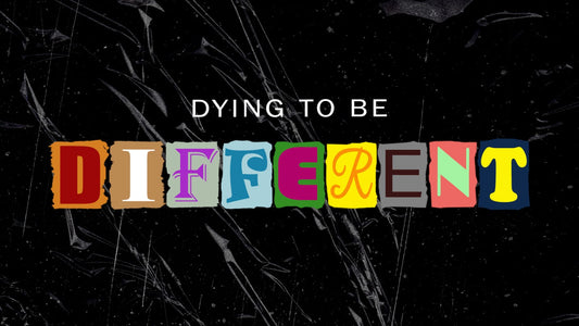 Dying to be Different - Ps. Debbie Patta