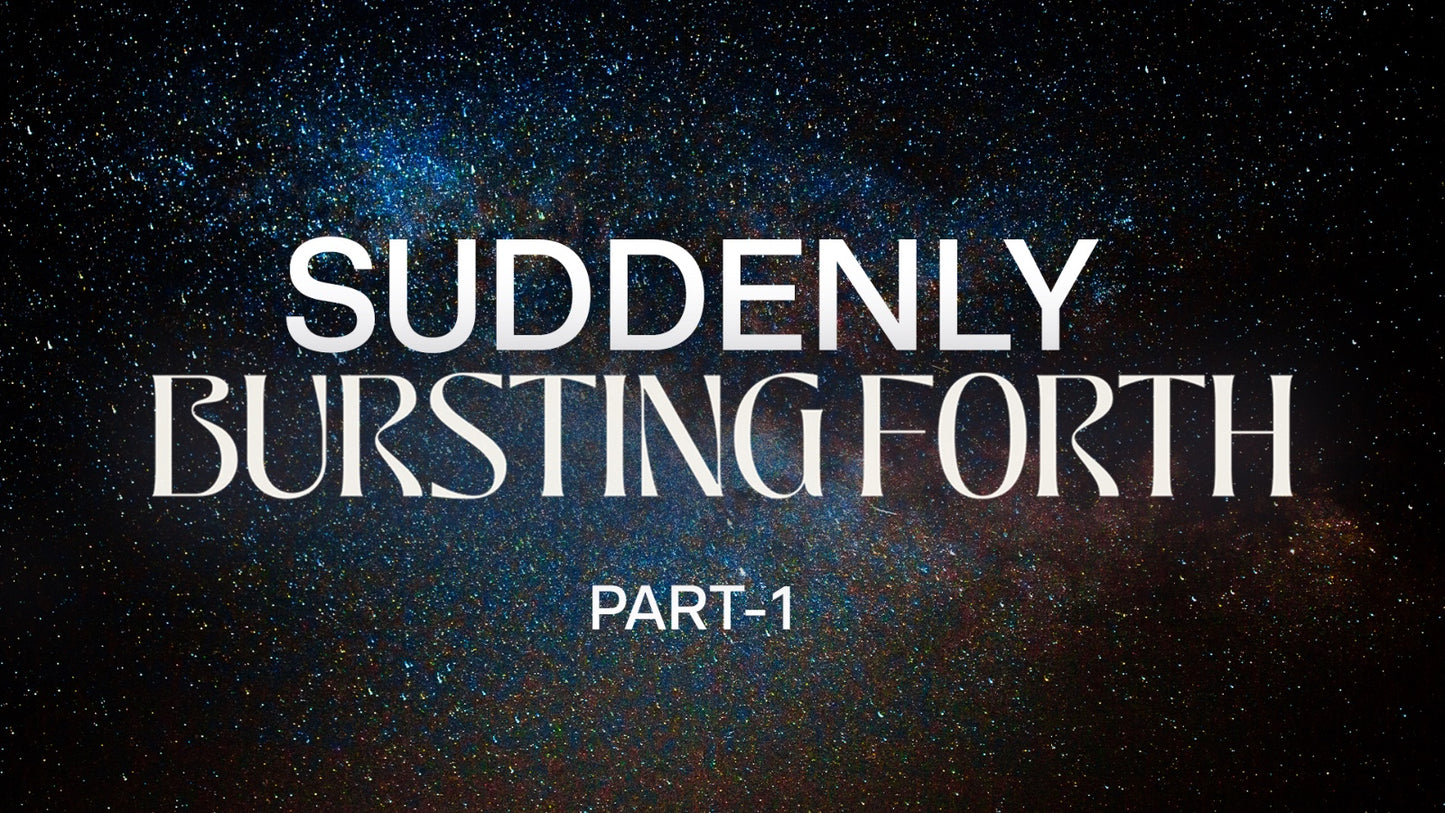 Suddenly Bursting Forth Part 1 (Bilingual) - Bishop Samuel Patta - 4 Jan 26