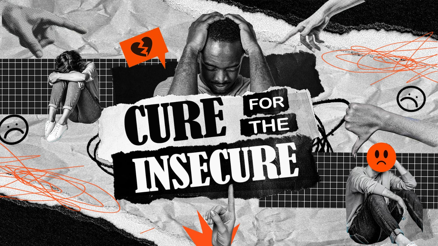 Cure for the insecure - Ps. Jon Norman