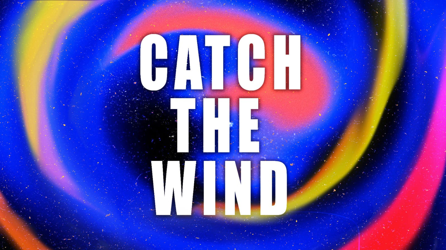 Catch the Wind - Ps. Nehemiah