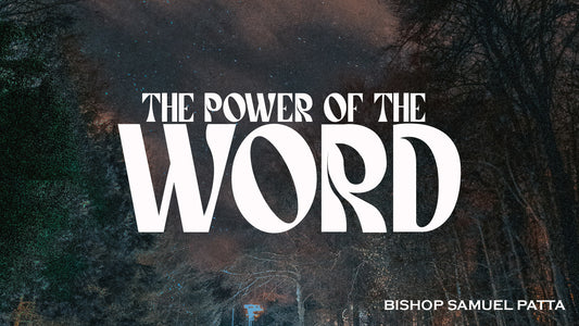 The Power of the Word