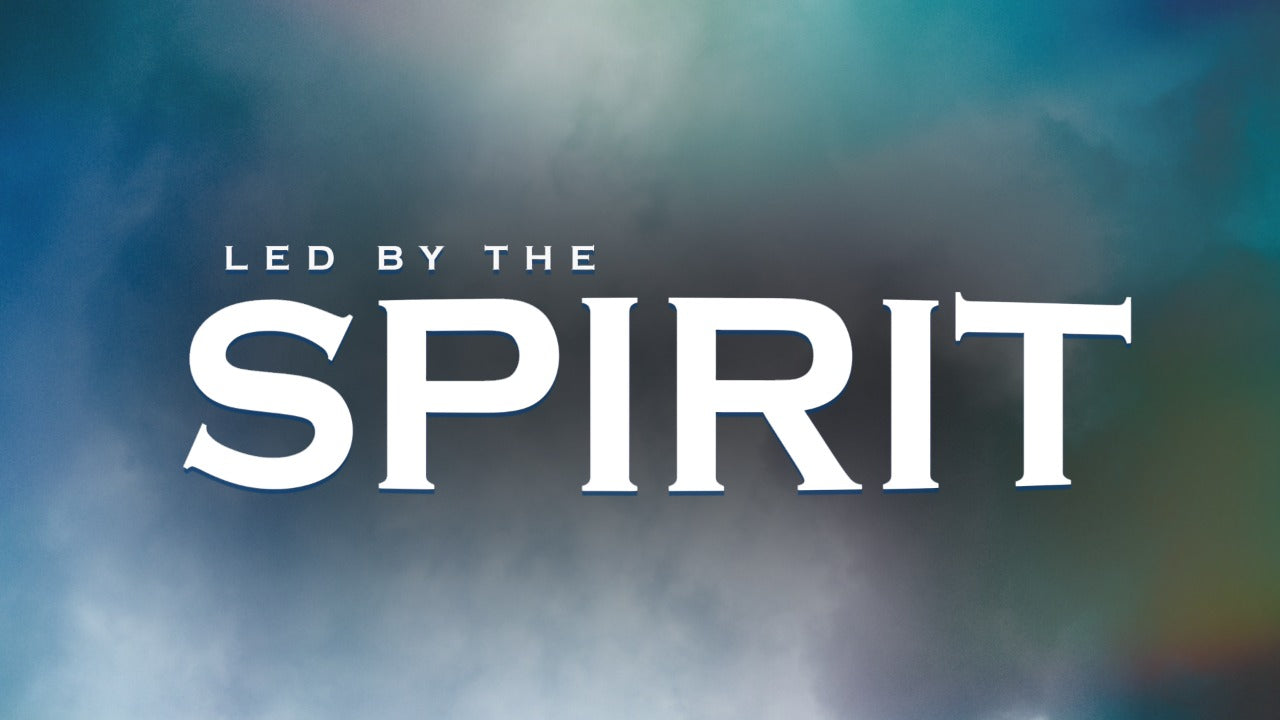 Led by the spirit - 02. | 02 Sep 22 Friday Service