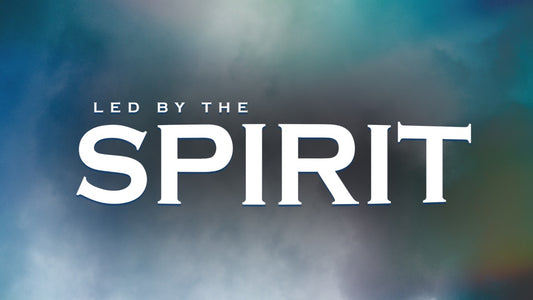 Led by the spirit - 02. | 02 Sep 22 Friday Service