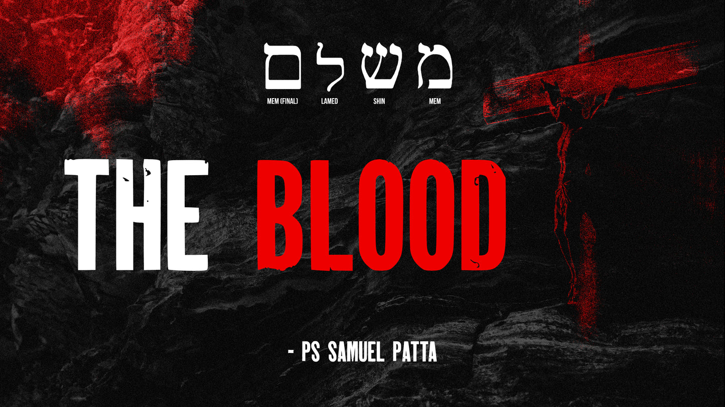 The Blood (Good Friday Sermon) - 15/04/22