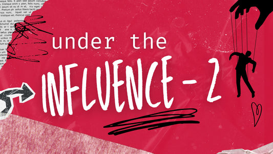 Under the Influence Part 2 - Ps Debbie Patta - 10 Aug 25