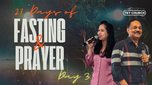 Day 3 of 21 Days of Fasting & Prayer 2025