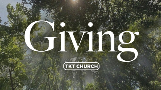 Giving - 20 Jul 25