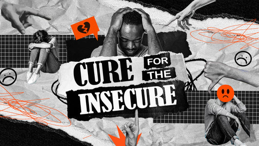 Cure for the insecure - Ps. Jon Norman