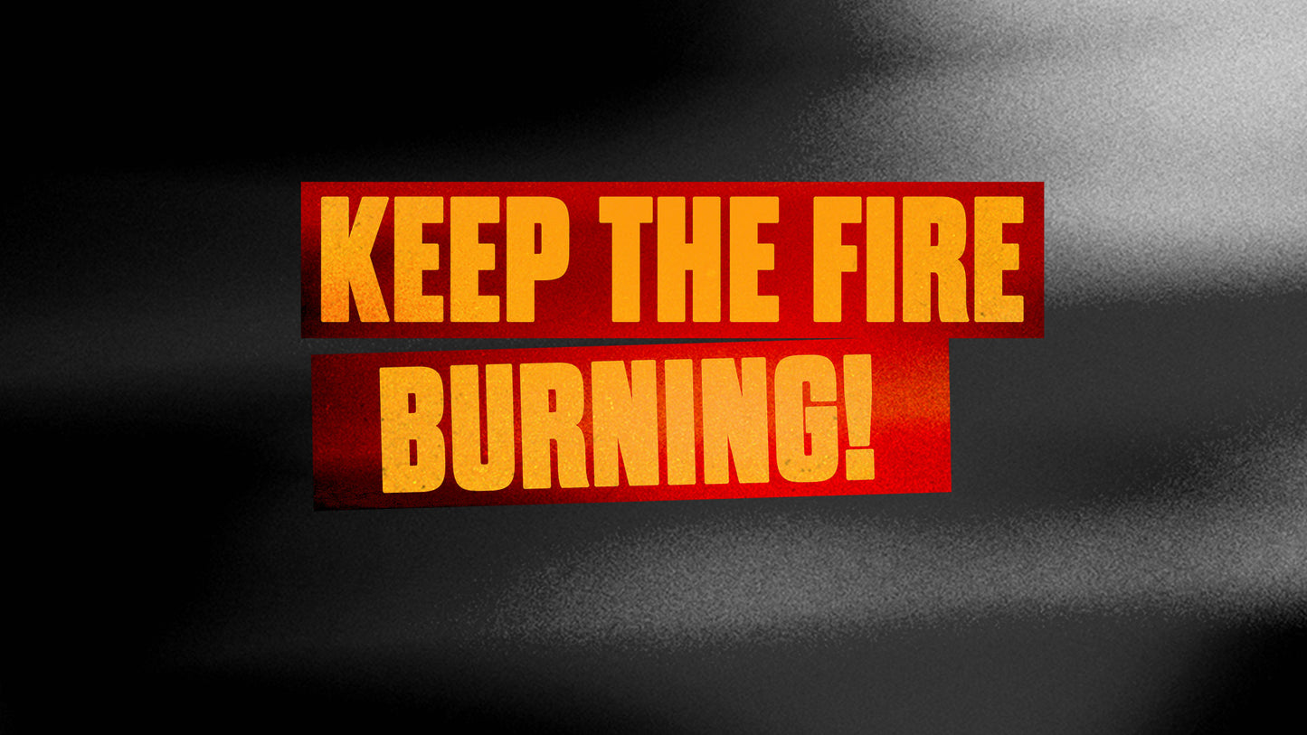 Keep The Fire Burning - Bishop Samuel Patta - 21 Aug 26