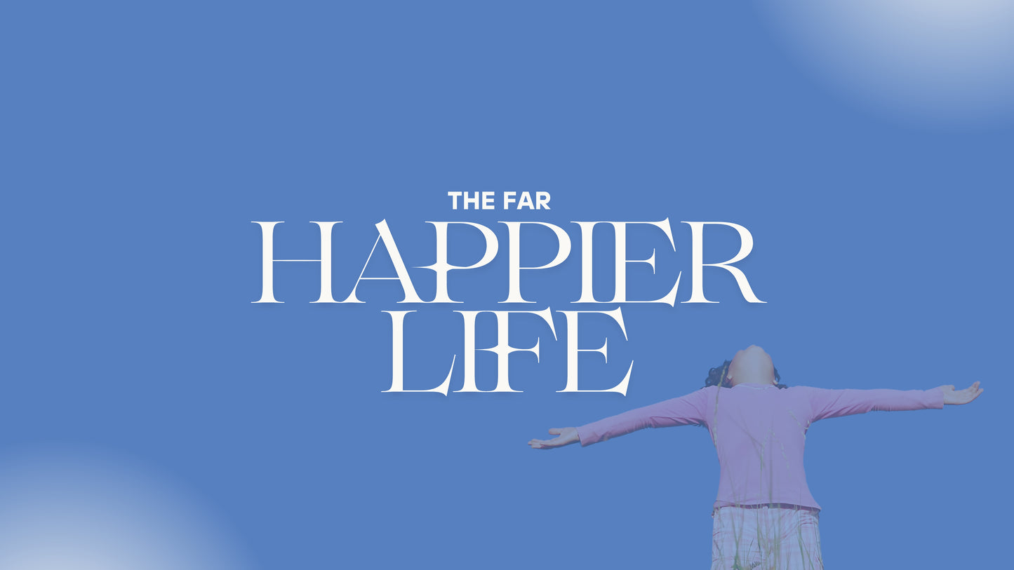The Far Happier Life - Ps Benjamin Lim - 20th Jul 25