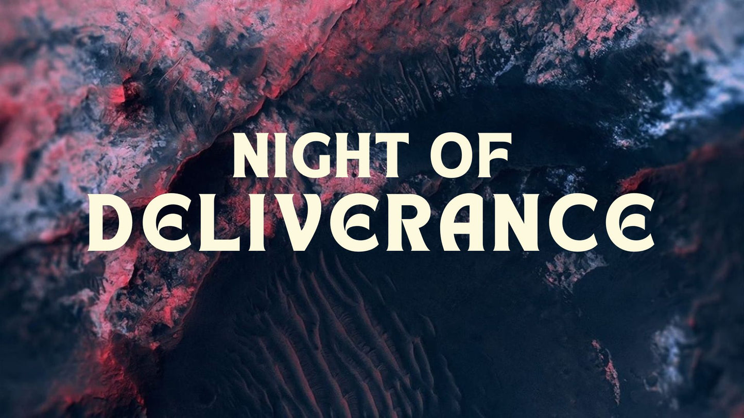 Night of Deliverance