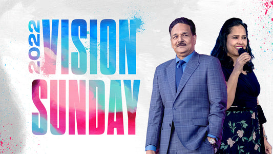 Vision Sunday 2022 - The importance of having a vision