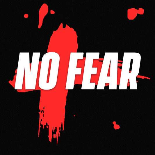 NO FEAR