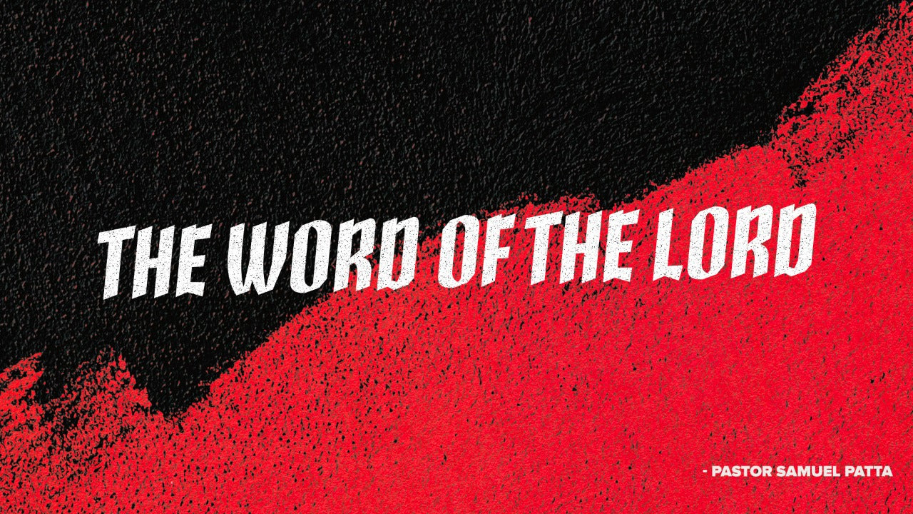 The Word of the Lord - 17/09/21