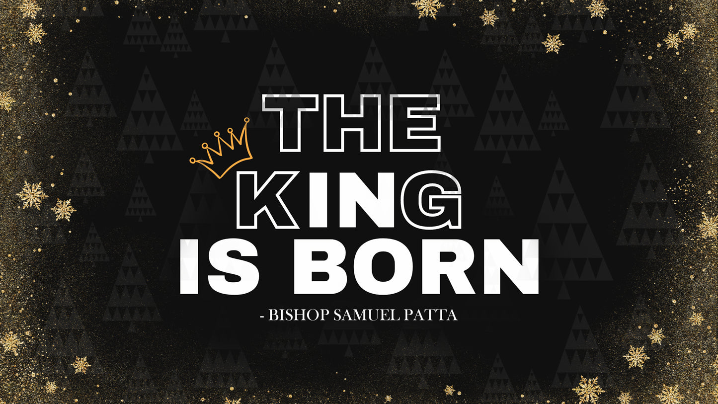 The King is Born